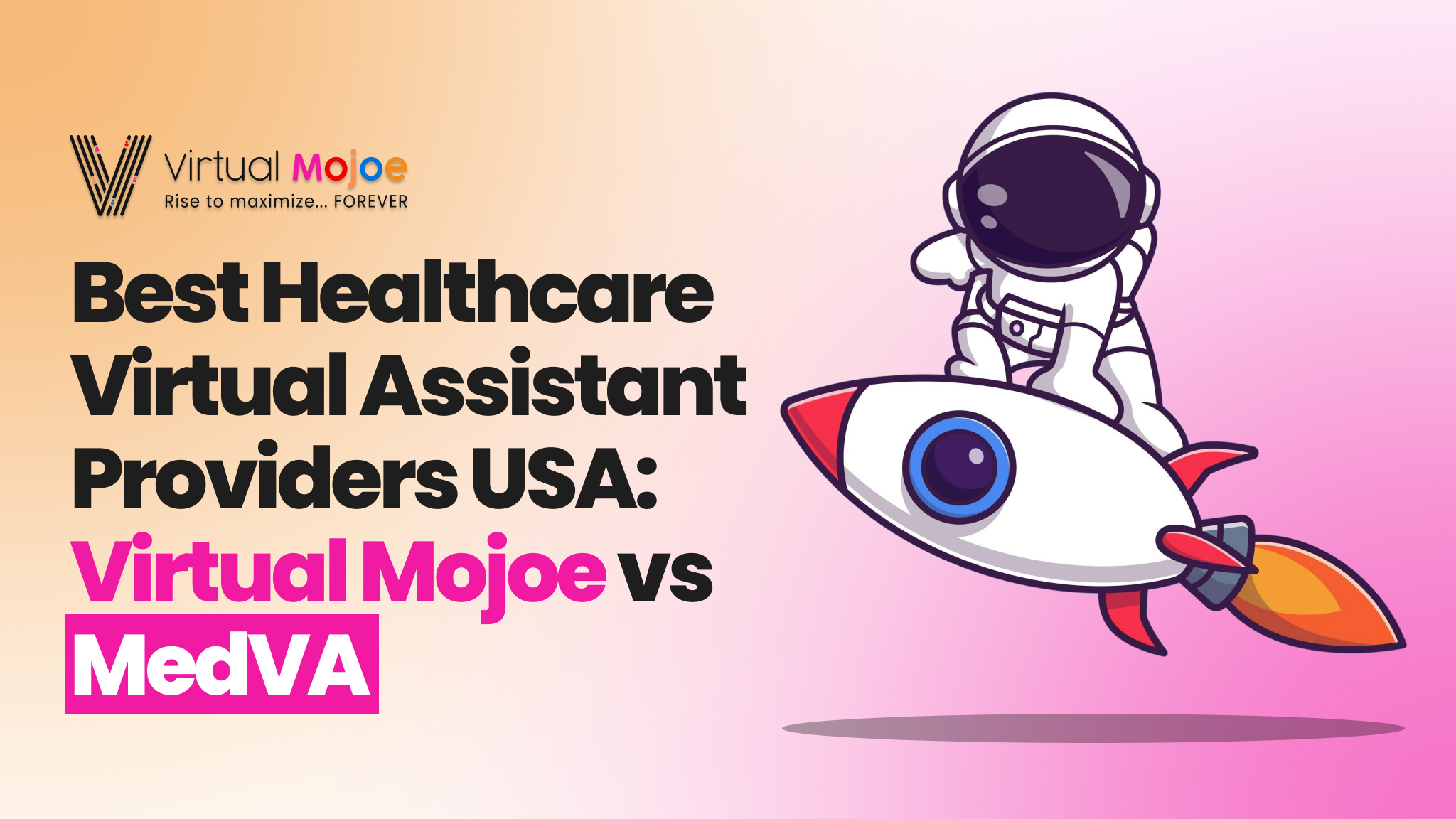 Best-Healthcare-Virtual-Assistant-Providers-USA_-Virtual-Mojoe-vs-MedVA