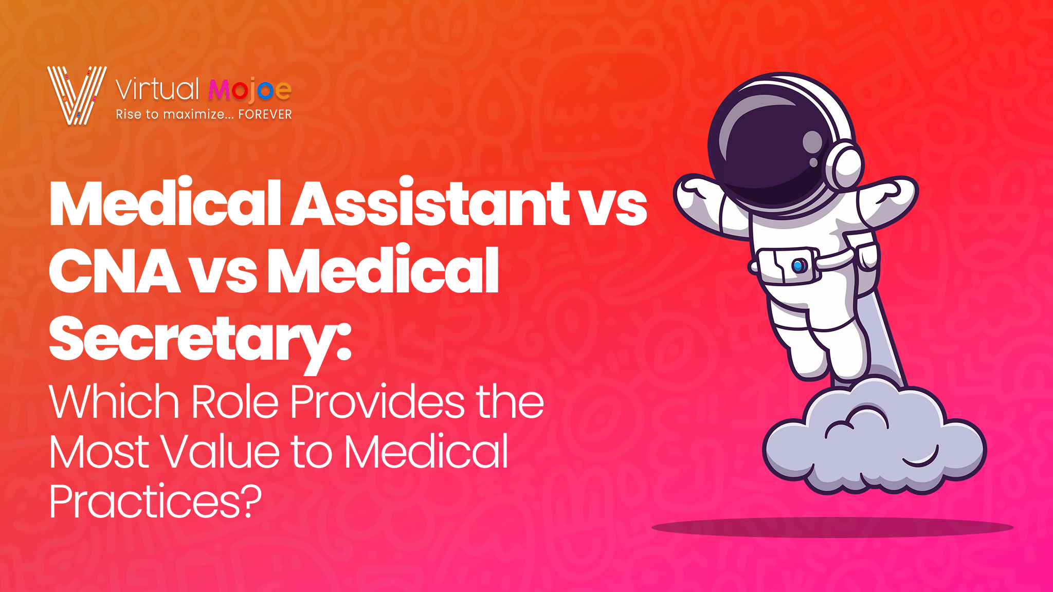 Medical Assistant vs CNA vs Medical Secretary_ Which Role Provides the Most Value to Medical Practices_