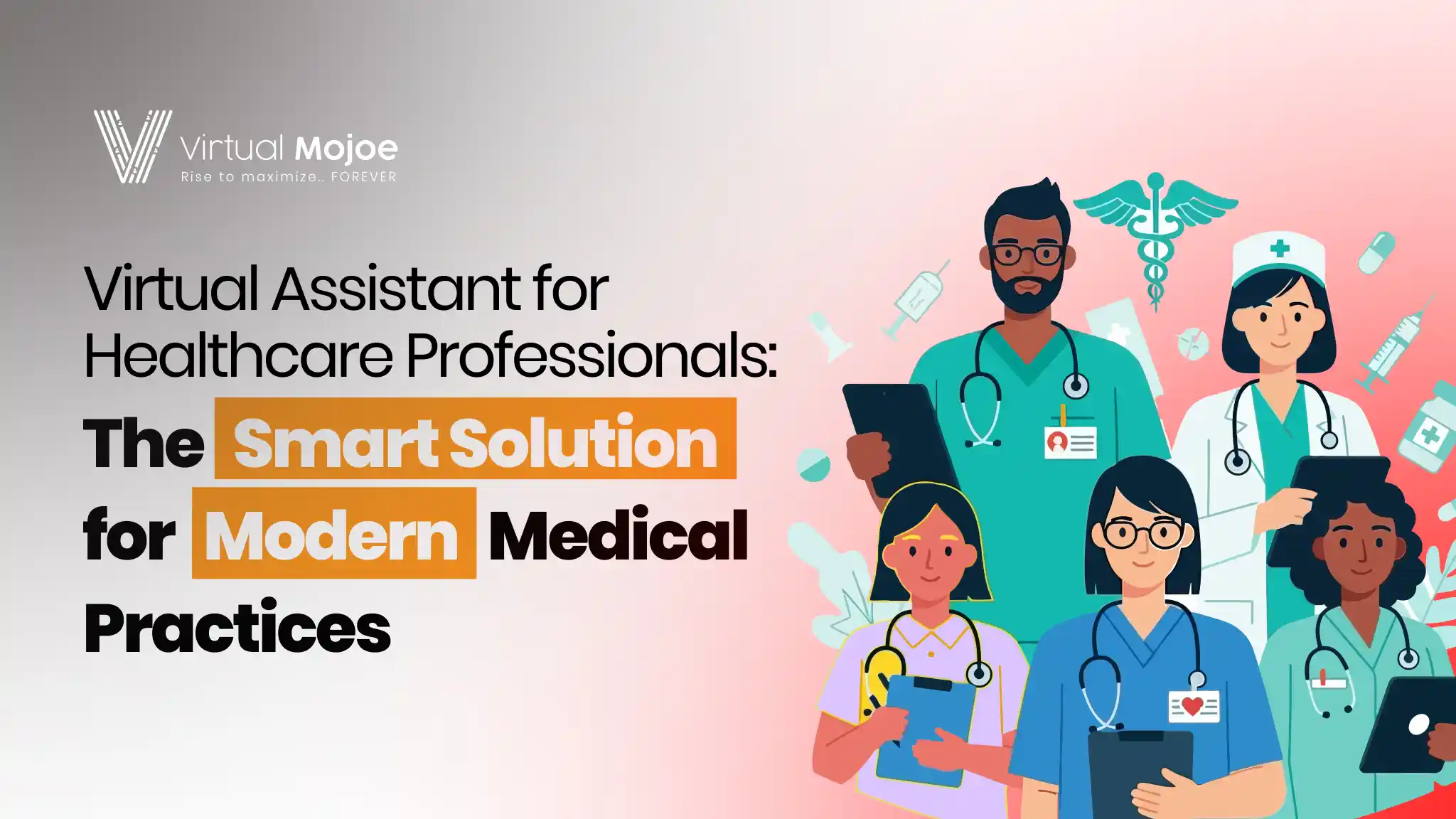 Virtual Assistant for Healthcare Professionals_ The Smart Solution for Modern Medical Practices