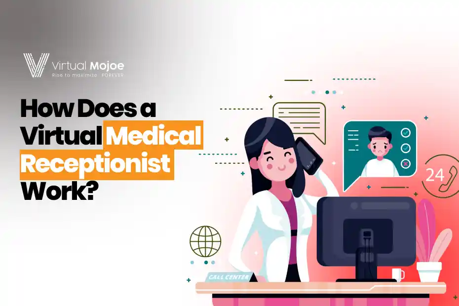 How Does a Virtual Medical Receptionist Work_
